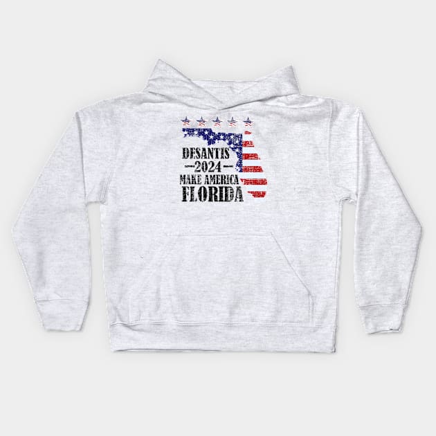 Desantis 2024 Make Florida America, Vote, Grunge Kids Hoodie by Peacemeg Creations